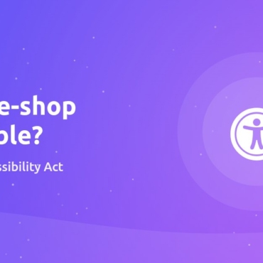 European Accessibility Act: is your e-shop ready?