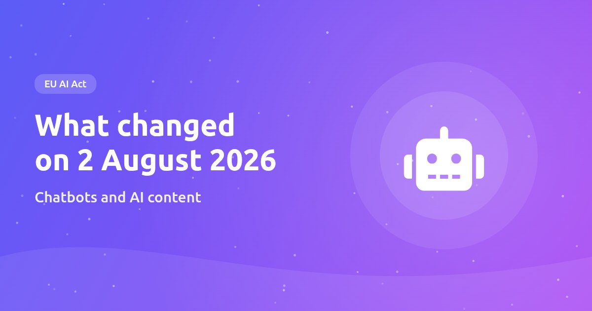 EU AI Act changes August 2026
